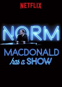 برنامج Norm Macdonald Has a Show الموسم الأول مترجم كامل